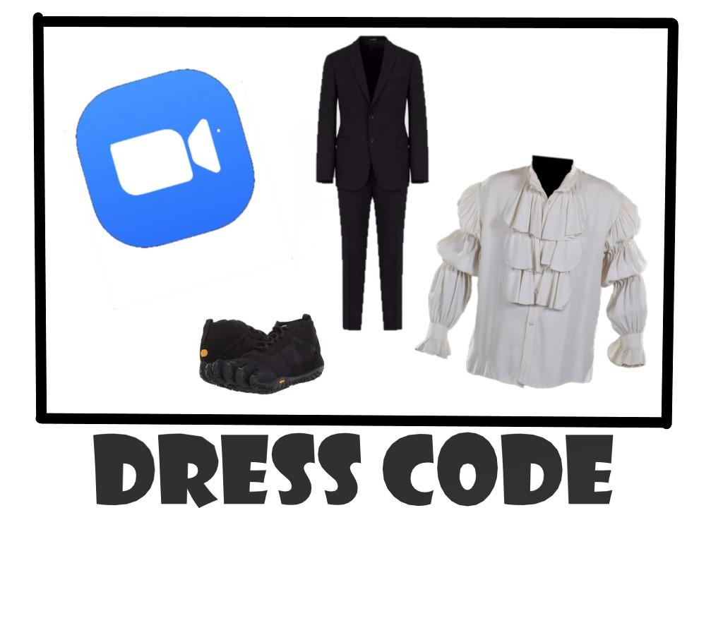 Zoom Dress Code