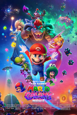 The theatrical release poster for "The Super Mario Galaxy Movie".